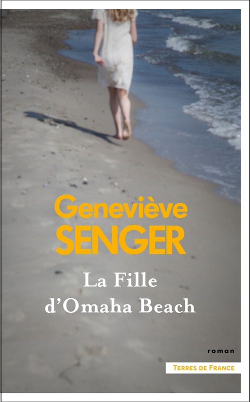 ebook cover of La Fille d'Omaha Beach, by Geneviève Senger
