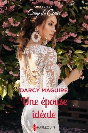 Couverture ebook de Une épouse idéale, de Darcy Maguire