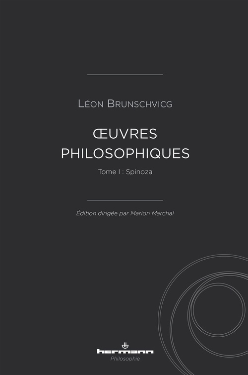 ebook cover of OEuvres philosophiques de Léon Brunschvicg (t. I), by Léon Brunschvicg, Marion Marchal