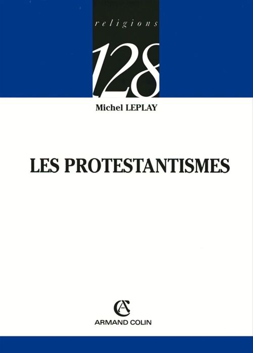 ebook cover of Les protestantismes, by Leplay Michel