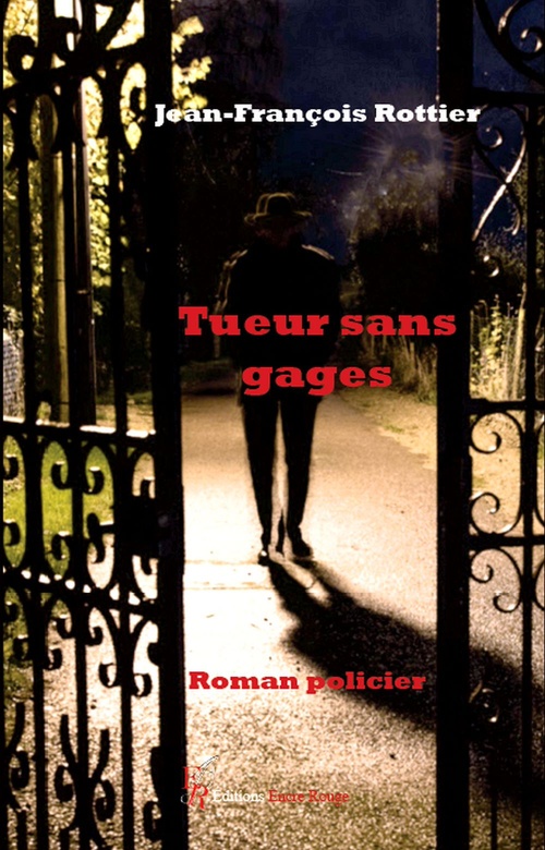 ebook cover of Tueur sans gages, by Jean-François Rottier