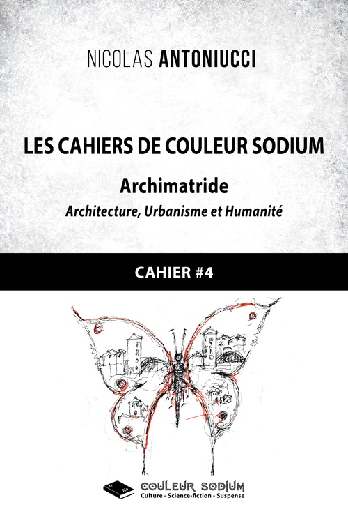 ebook cover of Les Cahiers de Couleur Sodium, by Nicolas Antoniucci