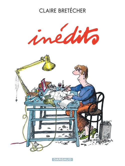 Couverture ebook de Inédits - Tome 1 - Inédits, de Claire Bretécher