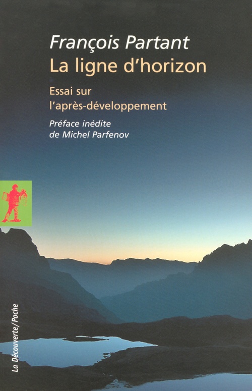 ebook cover of La ligne d'horizon - Essai sur l'après-développement, by François Partant