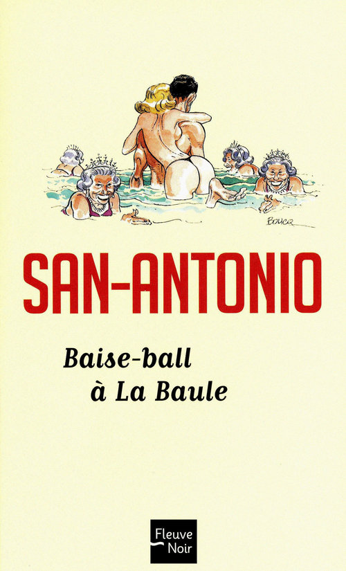 ebook cover of Baise-ball à La Baule, by San-Antonio