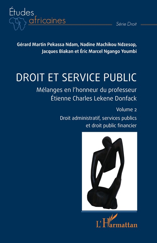 ebook cover of Droit et service public, by Jacques Biakan, Nadine Machikou Ndzesop, Eric Marcel Ngango Youmbi, Gérard Martin Pekassa Ndam