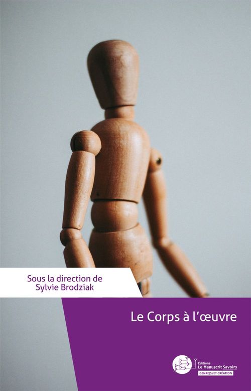 ebook cover of Le Corps à l'oeuvre, by Collectif, Sylvie Brodziak