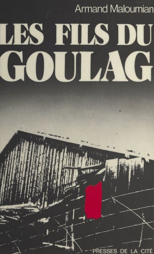 ebook cover of Les fils du Goulag, by Armand Maloumian