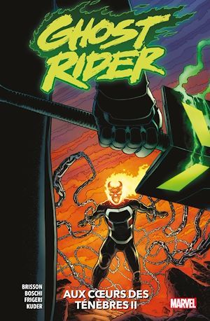 ebook cover of Ghost Rider : Aux coeurs des ténèbres II, by Ed Brisson, Juan Frigeri, Roland Boschi