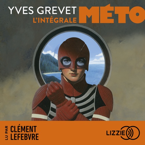 audiobook cover of L'intégrale Méto, by Yves Grevet