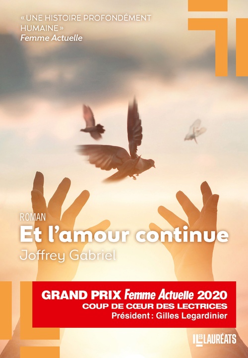 ebook cover of Et l'amour continue - Coup de coeur des lectrices  Prix Femme Actuelle 2020, by Joffrey Gabriel