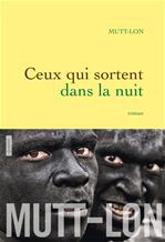 ebook cover of Ceux qui sortent dans la nuit, by MUTT-LON