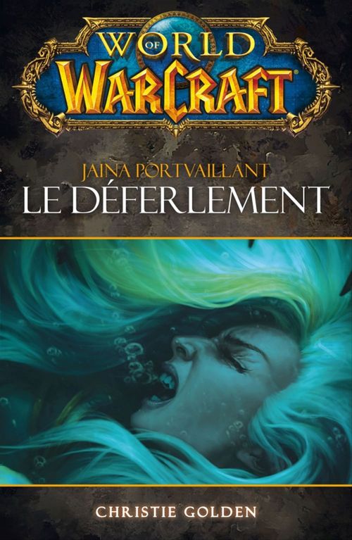 ebook cover of World of Warcraft - Le déferlement, by Christie Golden