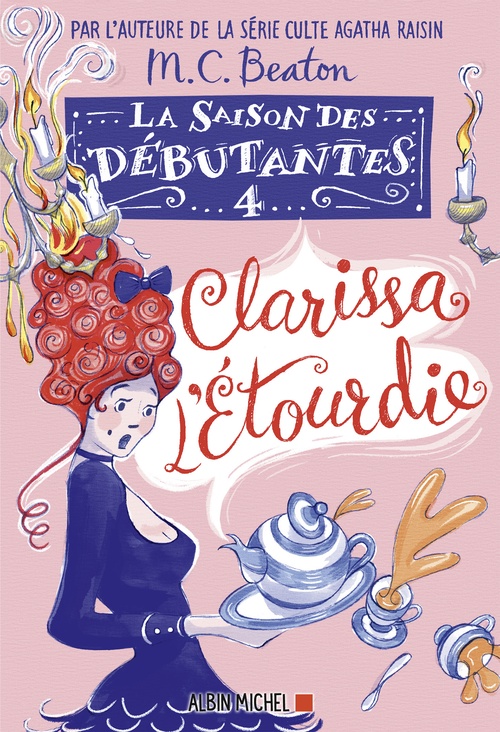 ebook cover of La Saison des débutantes - tome 4 - Clarissa l'étourdie, by M. C. Beaton