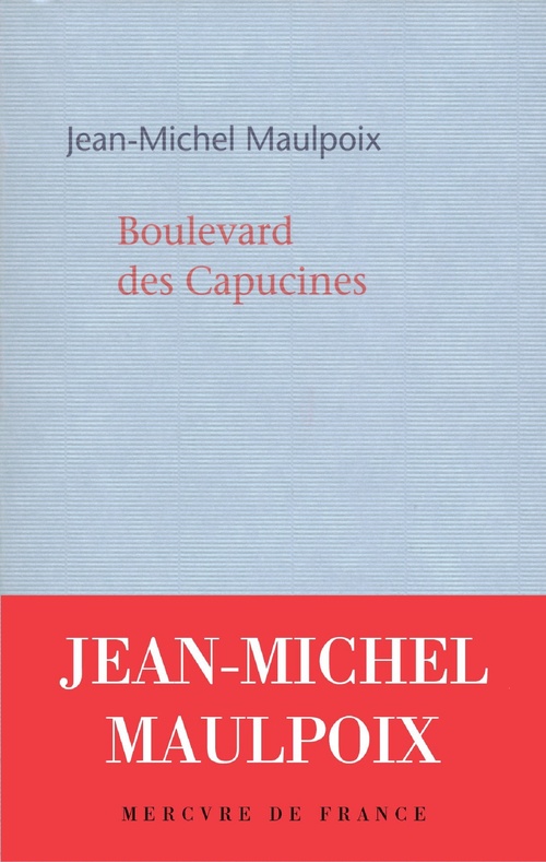 ebook cover of Boulevard des Capucines, by Jean-Michel Maulpoix