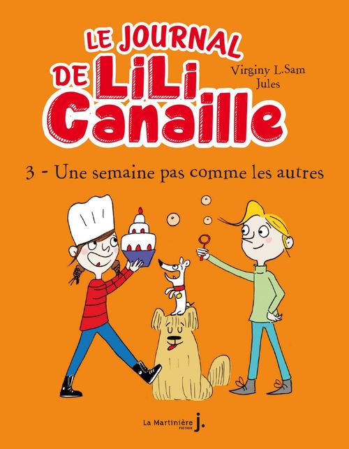 ebook cover of Le Journal de Lili Canaille, tome 3, by Virginy L. Sam, Jules