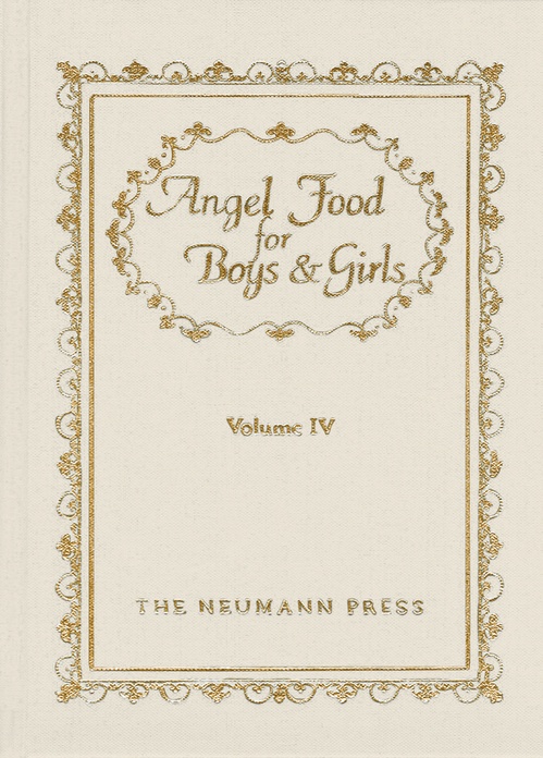 Couverture ebook de Angel Food for Boys & Girls Volume 4, de Gerald T. Brennan