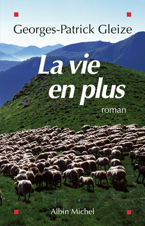 Couverture ebook de La Vie en plus, de Georges-Patrick Gleize