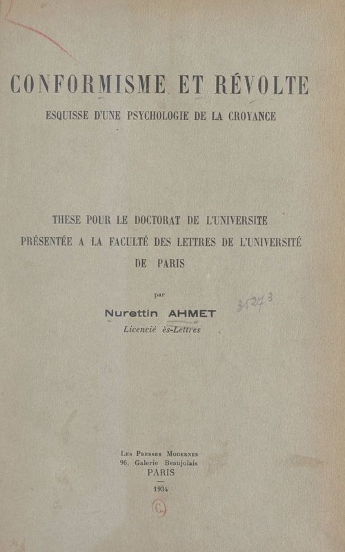 ebook cover of Conformisme et révolte : esquisse d'une psychologie de la croyance, by Nurettin Ahmet