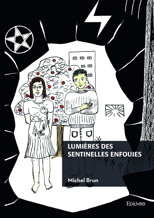 Couverture ebook de Lumières des sentinelles enfouies, de Michel Brun