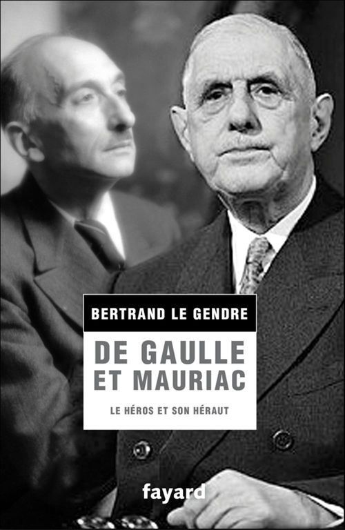 Couverture ebook de De Gaulle et Mauriac, de Bertrand Le Gendre