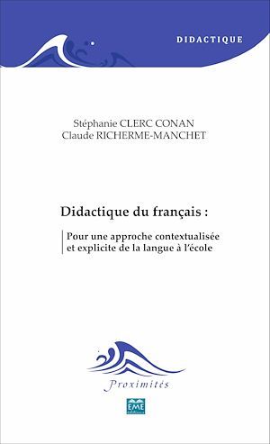 ebook cover of Didactique du français :, by Stéphanie Clerc Conan, Claude Richerme-Manchet