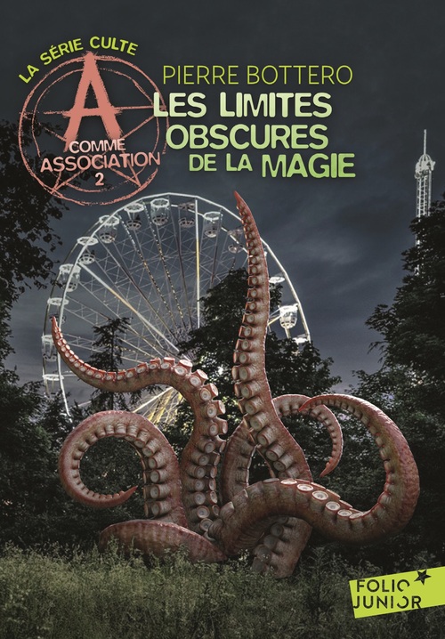 ebook cover of A comme Association (Tome 2) - Les limites obscures de la magie, by Pierre Bottero