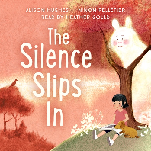 Couverture audiobook de The Silence Slips In, de Alison Hughes