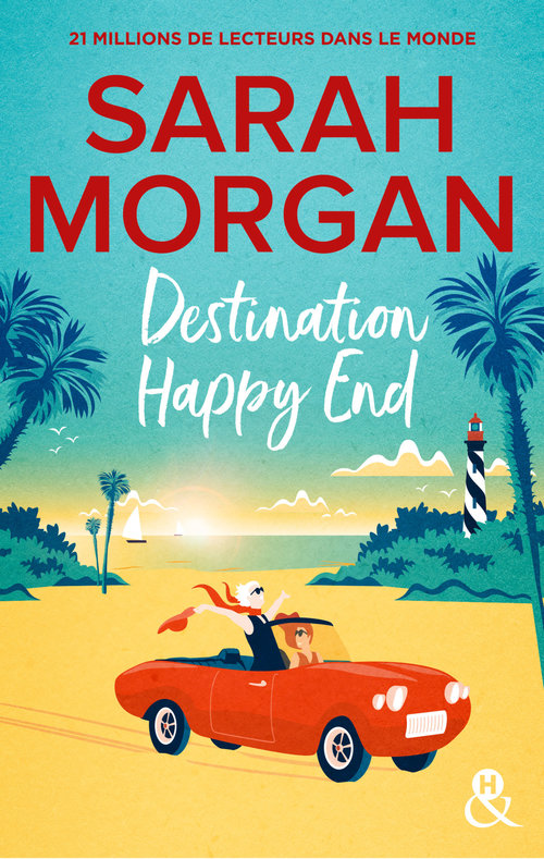 Couverture ebook de Destination Happy End, de Sarah Morgan