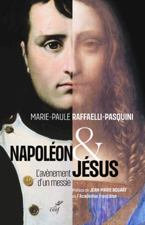 Couverture ebook de NAPOLEON ET JESUS - L'AVENEMENT D'UN MESSIE, de Marie-Paule Raffaelli-Pasquini