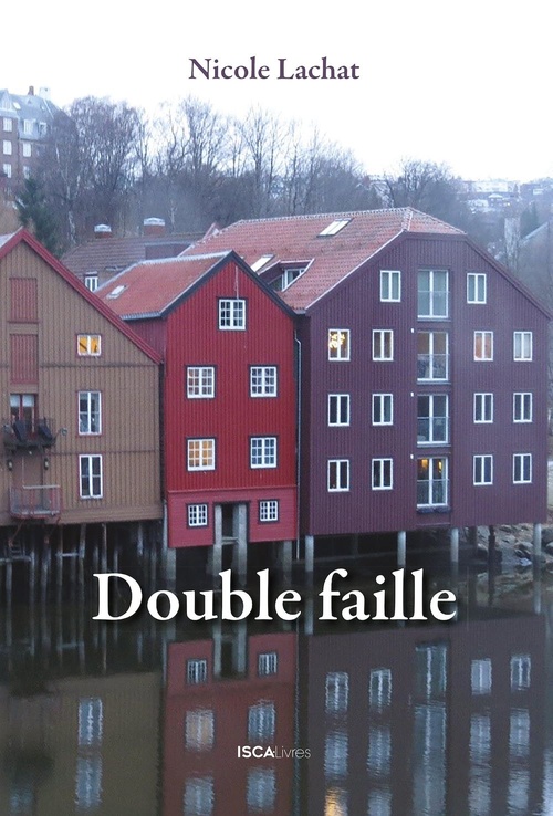 ebook cover of Double faille, by Nicole Lachat