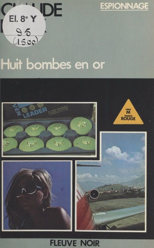 Couverture ebook de Huit bombes en or, de Claude Rank