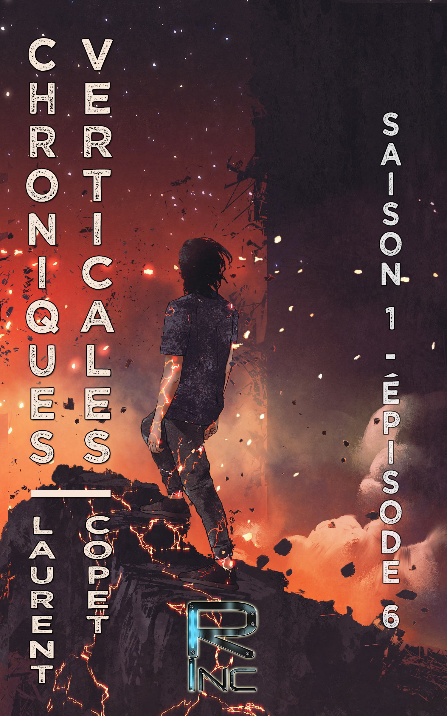 Couverture ebook de Chroniques verticales - Saison 1 épisode 6, de Laurent Copet