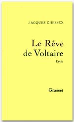 ebook cover of Le rêve de Voltaire, by Jacques Chessex