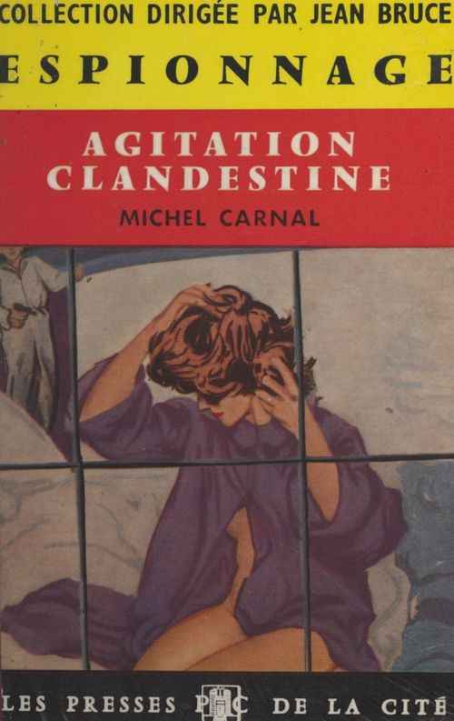 Couverture ebook de Agitation clandestine, de Michel Carnal