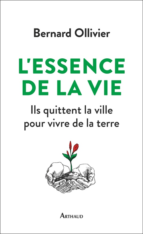 Couverture ebook de L'essence de la vie, de Bernard Ollivier