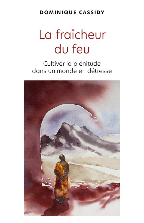 Couverture ebook de La fraîcheur du feu, de Dominique Cassidy