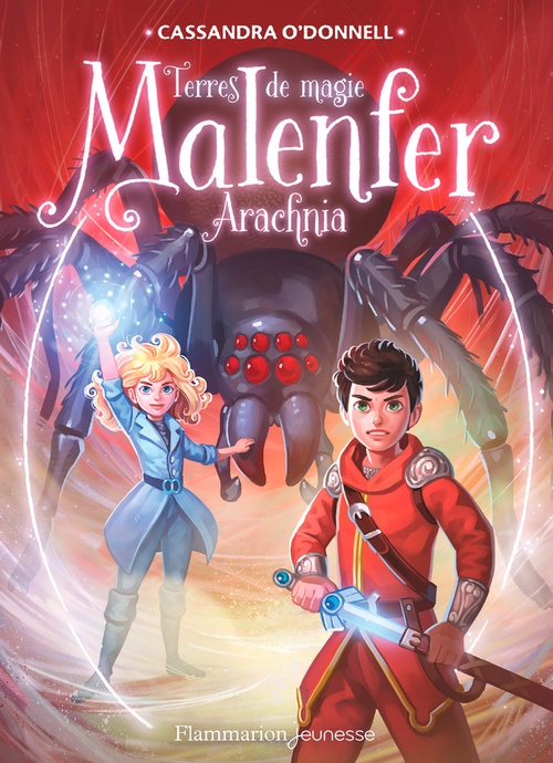 ebook cover of Malenfer - Terres de magie (Tome 6) - Arachnia, by Cassandra O'Donnell