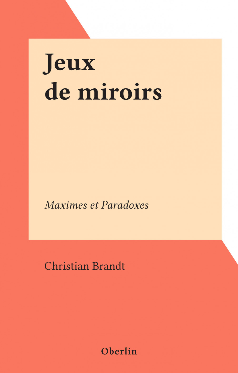 ebook cover of Jeux de miroirs, by Christian Brandt