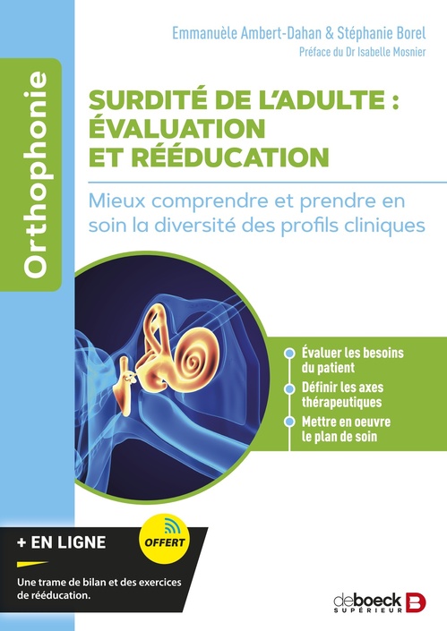 Couverture ebook de Surdité de l'adulte : évaluation et rééducation, de Emmanuèle Ambert-Dahan, Stéphanie Borel