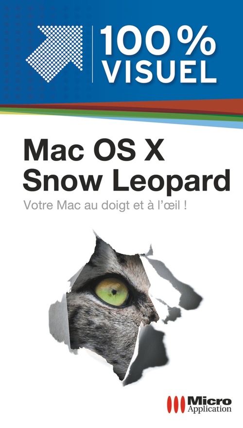 Couverture ebook de Mac Os X Snowleopard 100% Visuel, de Nicolas Boudier-Ducloy