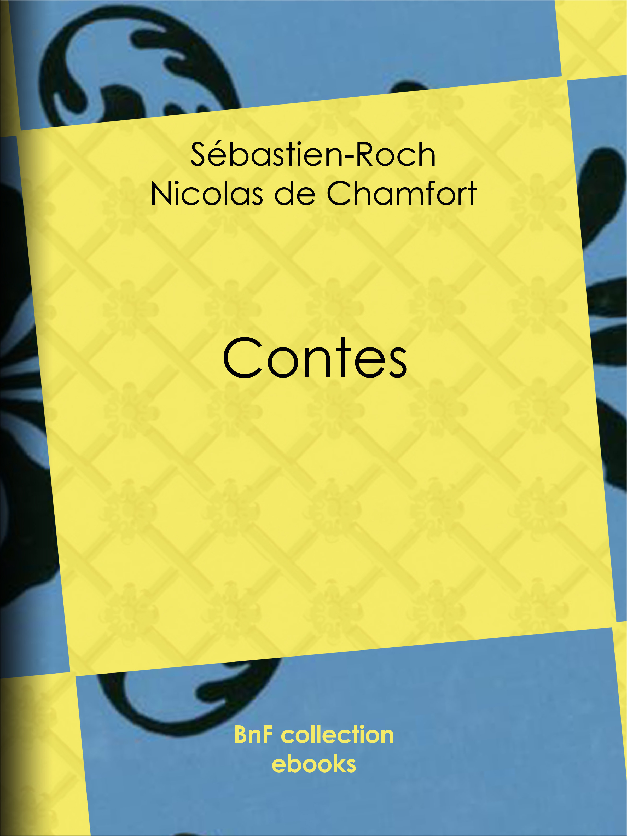 Couverture ebook de Contes, de Pierre Rene Auguis, Sebastien-Roch Nicolas De Chamfort