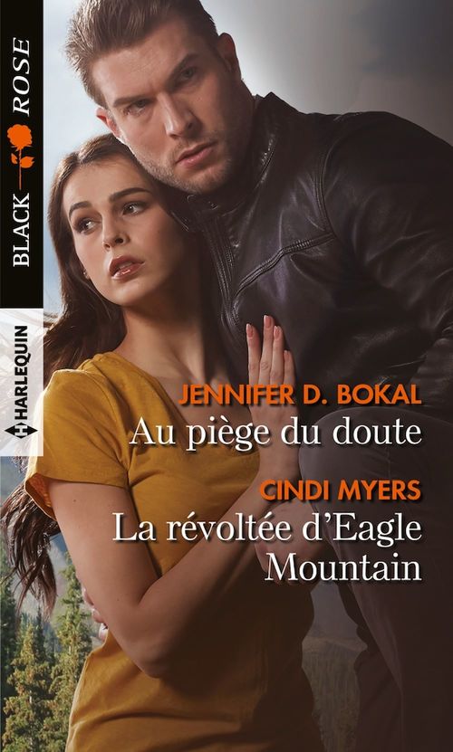 Couverture ebook de Au piège du doute - La révoltée d'Eagle Mountain, de Bokal/Myers