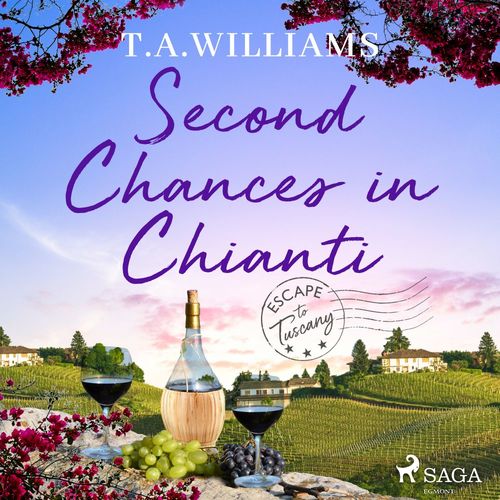 audiobook cover of Second Chances in Chianti, by T.A. Williams