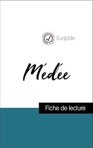 ebook cover of Analyse de l'oeuvre : Médée (résumé et fiche de lecture plébiscités par les enseignants sur fichedelecture.fr), by Euripide