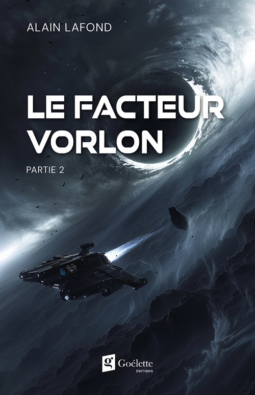Couverture ebook de Le facteur Vorlon - Partie 2, de Alain Lafond