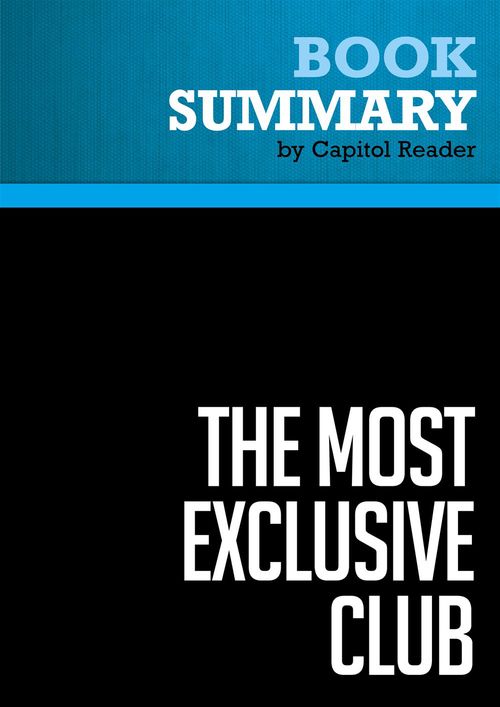 ebook cover of Summary: The Most Exclusive Club, by Businessnews Publishing