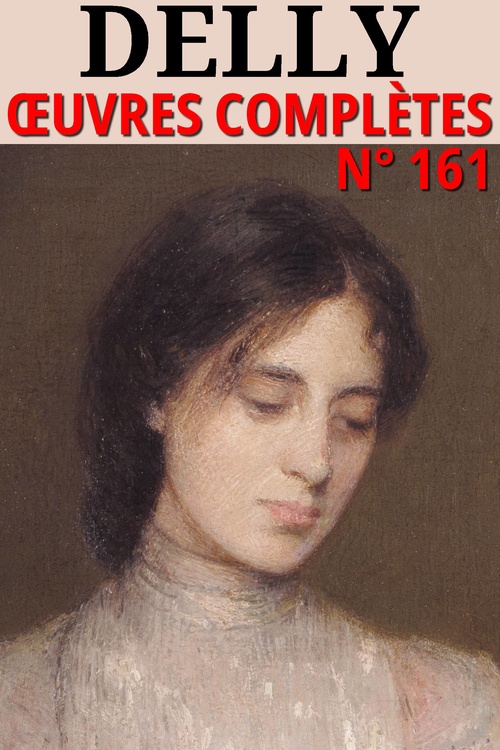 ebook cover of Delly - Oeuvres Complètes, by Delly