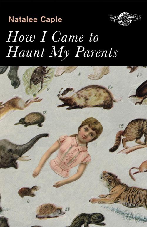 ebook cover of How I Came to Haunt My Parents, by R.D. Cain, Natalee Caple, Tyler Hamilton