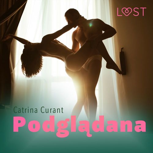 audiobook cover of Podgladana - opowiadanie erotyczne, by Catrina Curant
